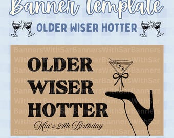Sjabloon voor oudere, wijzer, warmere verjaardagsbanner | Grappig feestdecor (digitale download)
