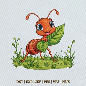 May include: A cartoon ant with a smiling face and big blue eyes, holding a large green leaf. The ant is orange and brown, standing in green grass with small flowers. The image has the text "DST | EXP | JEF | PES | VP3 | HUS" at the bottom.
