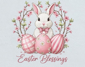 May include: An embroidered Easter design featuring a white bunny with a pink bow tie, surrounded by pink cherry blossoms and three decorated Easter eggs. The text "Easter Blessings" is written in cursive below the bunny.