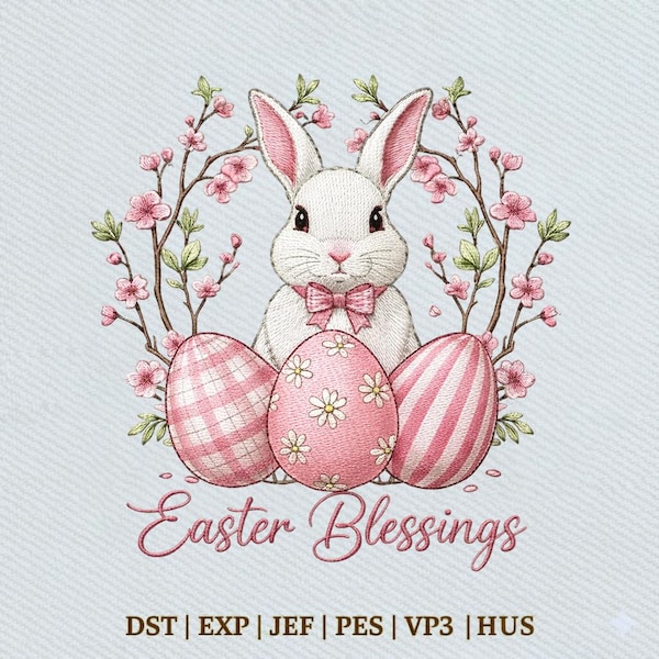 Easter Blessings Bunny, Rabbit with Eggs, Spring Floral Embroidery Design, Instant Download Dst Pe