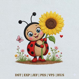 May include: A cartoon ladybird holding a large yellow sunflower. The ladybird has a red shell with black spots, red shoes, and a smiling face. A pink butterfly and small flowers are also present. The image has the text "DST | EXP | JEF | PES | VP3 | HUS".