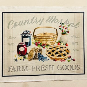 May include: Fabric panel with a country market theme. Features illustrations of pies, jars of jam, baskets of berries, and the text "Country Market" and "Farm Fresh Goods". The design includes a neutral color palette with accents of red, blue, and green.
