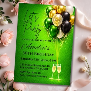 Op de afbeelding: Een groene feestuitnodiging met de tekst "Let's Party" en "Amelia's 30e verjaardag". De uitnodiging toont een cluster van gouden, groene en zwarte ballonnen, samen met twee champagneglazen.