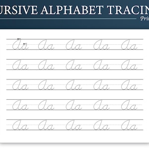 May include: A white printable sheet with the words "CURSIVE ALPHABET TRACING" at the top. The sheet has rows of the letter "A" in cursive, with dotted lines for tracing practice. The word "Printable" is in the top right corner.