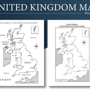 May include: Two black and white United Kingdom maps. The maps show the outline of the UK, including England, Scotland, Wales, and Northern Ireland. The text "UNITED KINGDOM MAP Printable" is at the top.