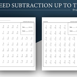 May include: Two white worksheets with subtraction problems, titled "SPEED SUBTRACTION UP TO TEN." The top of the image has the word "Printable." Each worksheet has a section for time and score. The answer key is on the right.