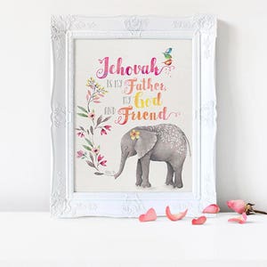 Downloadable print - Jehovah is My Father, My God and Friend