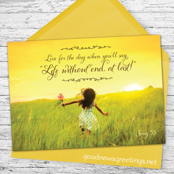Life Without End At Last - Encouraging Greeting Card