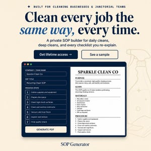 Könnte beinhalten: Eine digitale SOP-Builder-Schnittstelle für Reinigungsunternehmen mit dem Text: Built for cleaning businesses & janitorial teams, Clean every job the same way, every time. A private SOP builder for daily cleans, deep cleans, and every checklist you re-explain. Get lifetime access, See a sample, und ein Formular für Sparkle Clean Co.