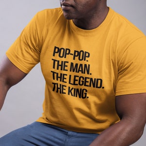 Pop Pop|The Man The Legend The King Father's Day T-shirt|Unisex Jersey Short Sleeve Tee|Dad Gift