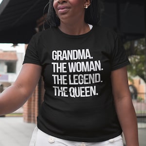 Mother's Day Grand Mom |The Legend |The Queen T-shirt| Unisex Short Sleeve Tee|Mothers Day Gift|Mama|Royal Mom|Strong Woman