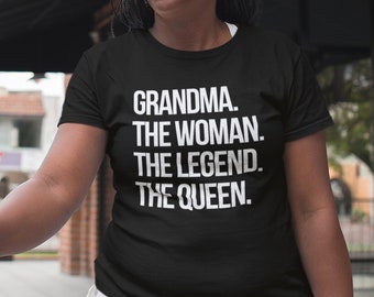 Mother's Day Grand Mom |The Legend |The Queen T-shirt| Unisex Short Sleeve Tee|Mothers Day Gift|Mama|Royal Mom|Strong Woman