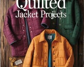Patchwork Quilted Jacket Sewing Ebook: 10 Winter Designs (Digital PDF Download)