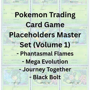 Puede incluir: Un conjunto de cartas coleccionables de Pokémon del Placeholders Master Set (Volumen 1), con Snivy, Servine y otros personajes. El set incluye cartas de Phantasmal Flames, Mega Evolution, Journey Together y Black Bolt.
