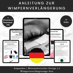 Puede incluir: Una guía digital para extensiones de pestañas, con texto en alemán y una bandera alemana. La imagen muestra un ojo con pestañas largas y varias pantallas que muestran instrucciones y diagramas. La guía es personalizable y minimalista.