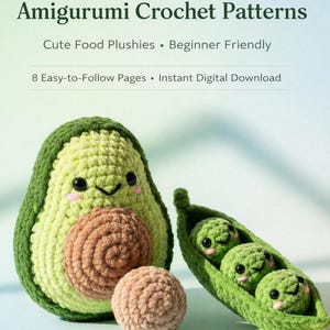 Puede incluir: Patrón de ganchillo para amigurumi aguacate, guisantes y una semilla. El aguacate es verde y marrón, los guisantes son verdes y la semilla es marrón. El texto dice "Avocado & Peas Amigurumi Crochet Patterns."