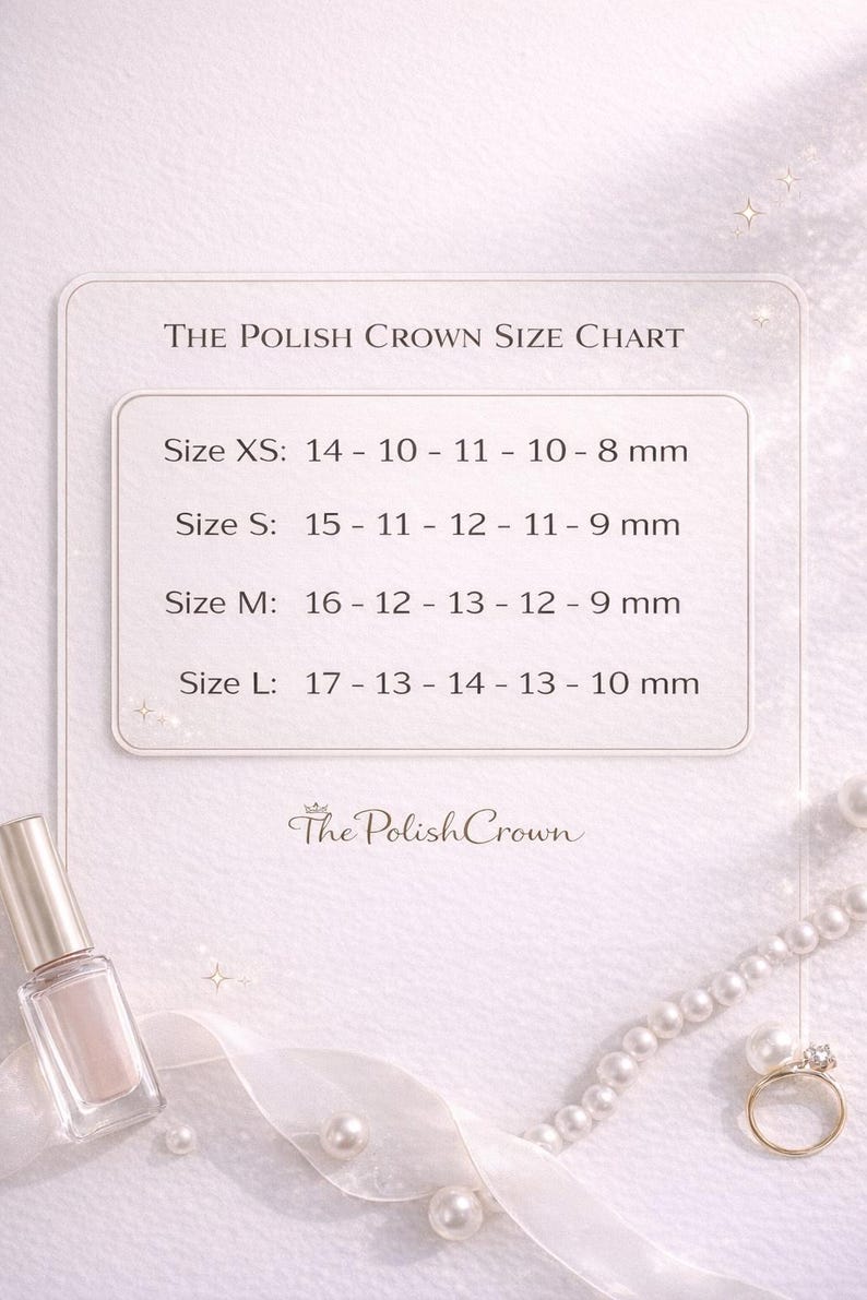 May include: A size chart for The Polish Crown nail products. The chart lists sizes XS to L with corresponding measurements in millimeters. A bottle of nail polish, a ring, and pearls are also visible.