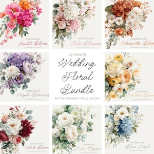May include: A selection of watercolour floral arrangements in shades of pink, purple, orange, and blue. The text "Ultimate Wedding Floral Bundle" is displayed, along with the text "80 Transparent PNGs 300 DPI".