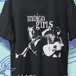 Unisex Shirt Indigo Girls T-shirt – Rock Music Band Tee for Music