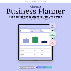 Può includere: Un'interfaccia web app interattiva intitolata Ultimate Business Planner per la gestione di attività freelance. Lo schermo mostra una dashboard CRM con grafici a barre, elenchi di clienti e tre icone circolari che indicano salvataggio automatico, modificabilità e funzionalità offline.