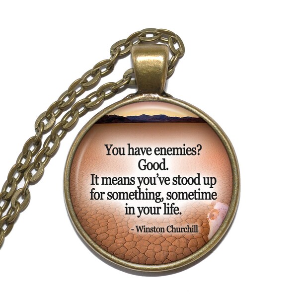 WINSTON CHURCHILL QUOTE Necklace, British, Prime Minister, Officer, British Army, Historian, Writer, Artist, Inspiration, Glass Pendant