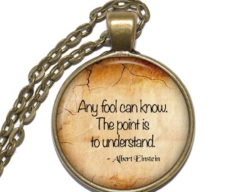 ALBERT EINSTEIN QUOTE Necklace, German, Theoretical Physicist, Nobel Prize, Theory of Relativity, Quantum Mechanics, E = mc2, Glass Pendant
