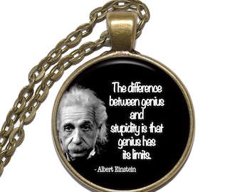 ALBERT EINSTEIN QUOTE Necklace, German, Theoretical Physicist, Nobel Prize, Theory of Relativity, Quantum Mechanics, E = mc2, Glass Pendant