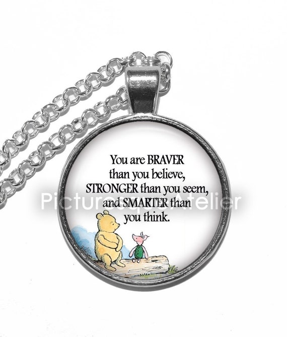 Braver Winnie The Pooh Quote Necklace WINNIE THE POOH Necklace
