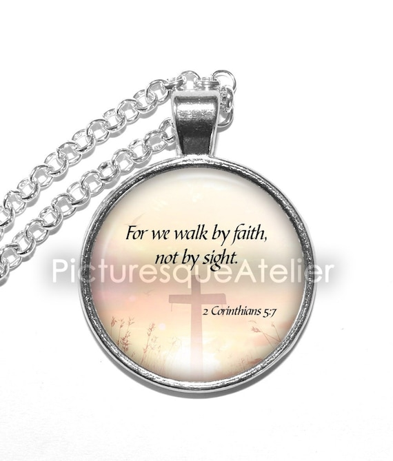 BIBLE VERSE Necklace, Corinthians 5:7, 