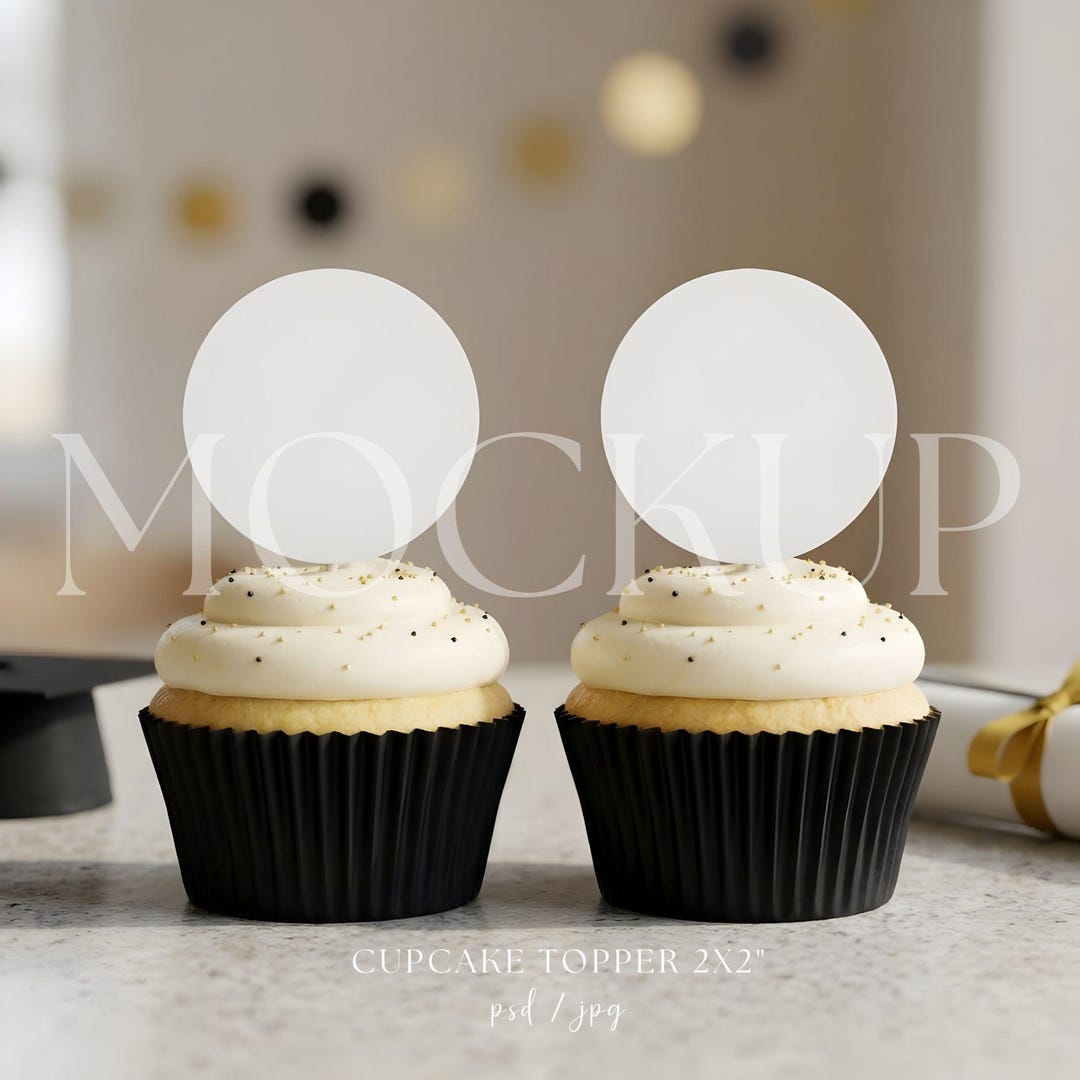 Graduation Cupcake Topper Mockup | 2x2 PSD Template (digital Download ...