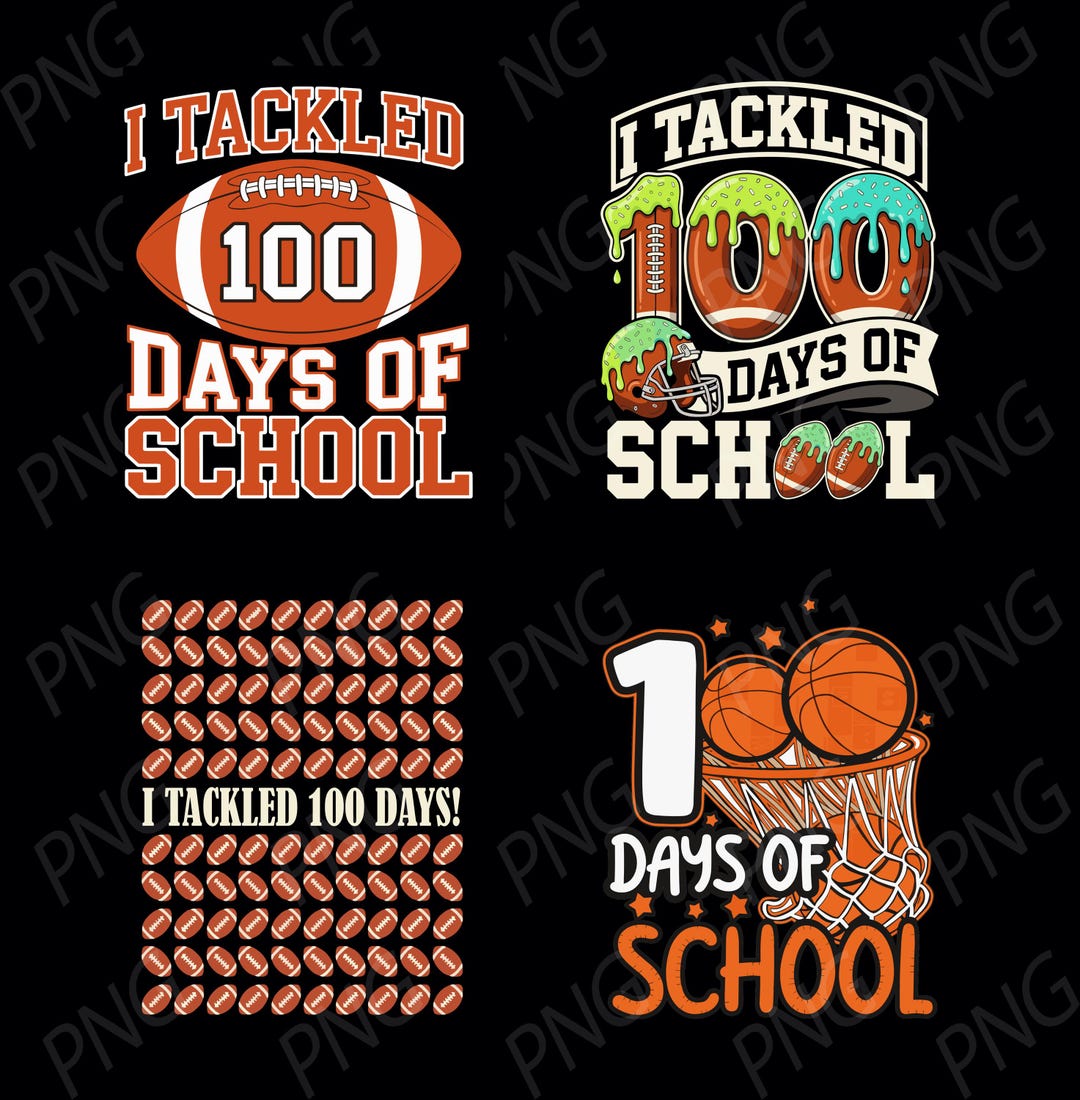 I Tackled 100 Days of School PNG Bundle, Football 100th Day Shirt ...