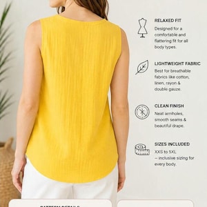 May include: A sun yellow sleeveless top with a curved hem and a central back seam. The image includes text: PDF SEWING PATTERN, SUN YELLOW Top, BACK SIDE VIEW, RELAXED FIT, LIGHTWEIGHT FABRIC, CLEAN FINISH, SIZES INCLUDED XXS TO 5XL, INSTANT DOWNLOAD.