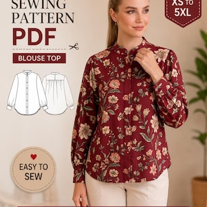 May include: A PDF sewing pattern for a blouse top with a mandarin collar and long sleeves. The pattern includes sizes XS to 5XL, features a floral print in shades of burgundy, peach, and green, and includes instructions for printing at home.