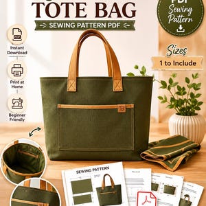 May include: A dark olive green canvas tote bag with tan leather handles and a front pocket featuring a small TB logo tag. The image includes text reading Canvas TOTE BAG, PDF Sewing Pattern, Instant Download, Print at Home, and Beginner Friendly.