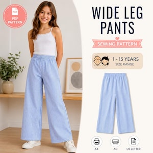 Patrón de costura en PDF para pantalones anchos de niña / Patrón de pantalones con cintura elástica para niños / Patrón de costura fácil para principiantes / Tallas para bebés y adolescentes de 1 a 15 años
