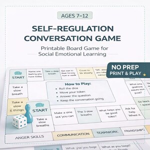 May include: A printable board game for social emotional learning, designed for ages 7-12. The game features a game board with instructions, dice, and game pieces. The game's title is "Self-Regulation Conversation Game".
