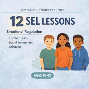 Emotional Regulation Activities for Kids Ages 10–12 | SEL Worksheets & Lesson Plans | Coping Skills