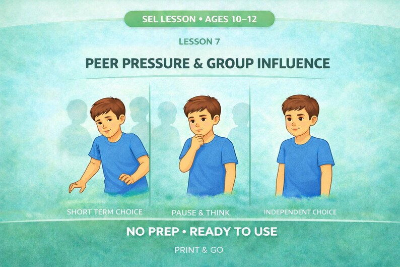 Peer Pressure & Group Influence Ages 10-12, no prep ready to use