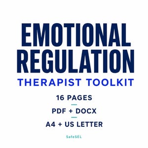 Emotional Regulation Therapist Toolkit | PDF + Editable DOCX