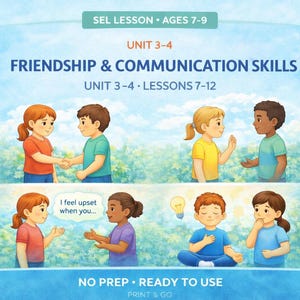 May include: An illustration for a social-emotional learning lesson. The image shows children interacting, with the text "Friendship & Communication Skills." The text "I feel upset when you..." is also present. The image is labelled "No Prep - Ready to Use."
