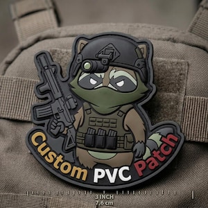 May include: A PVC patch featuring a raccoon in tactical gear, holding a rifle. The raccoon wears a helmet and vest. The patch has the words "Custom Patch" and "PVC" in a circular design. The patch is 3 inches (7.6 cm) in size.