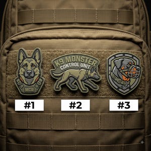 May include: Three tactical morale patches attached to a tan backpack. Patch #1 shows a German Shepherd head with MCU text. Patch #2 depicts a dog in profile with K9 MONSTER CONTROL UNIT text. Patch #3 features a Rottweiler head wearing a muzzle.