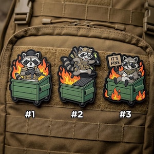 May include: Three embroidered patches featuring cartoon raccoons in humorous scenarios. One raccoon is in a dumpster with a gun, another with a flare, and the third holding a sign that says "IT'S FINE". Each patch is surrounded by flames.