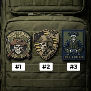 May include: Three tactical patches with skull designs. One patch reads "MINUTEMAN OPERATOR EST. 1775" with crossed rifles. Another features a skull in a helmet. The third patch says "LIBERTY OR DEATH".