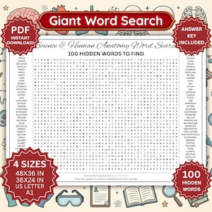 May include: A Science and Human Anatomy word search puzzle featuring 100 hidden words to find. The document includes a grid of letters, lists of terms, and text indicating 4 sizes: 48x36 in, 36x24 in, US Letter, and A1. It notes PDF instant download.