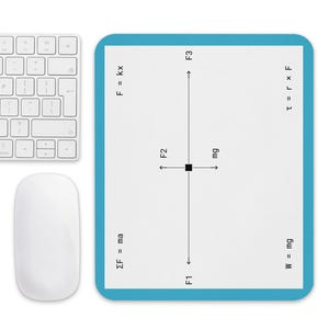 May include: A white computer mouse and keyboard are positioned next to a rectangular white mousepad with a blue border. The mousepad displays physics equations and diagrams, including "F = kx" and "ΣF = ma".