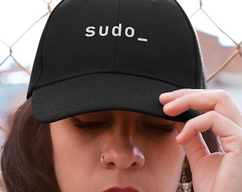 Sudo Embroidered Dad Hat, Linux Programmer Cap, Sysadmin Gift, IT, Coding, Geek, Nerd, New Job, Tech Gift for Him