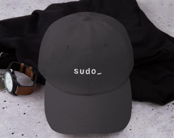 Funny Sudo Command Embroidered Dad Hat - Linux Programmer Humor Gift for Developers and Coders