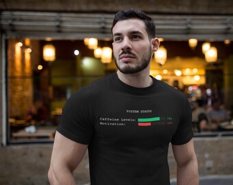 System Status T-Shirt, Programmer Tee, Software Engineer Gift, Sysadmin, DevOps, Geek, Nerd, CS Grad, New Job, Tech Gift for Him