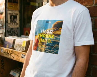 Hello Thomas. Hello. - T-shirt for everyone who feels it | flzlike.